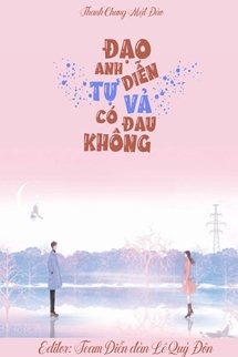Đạo Diễn, Anh Tự Vả Có Đau Không?