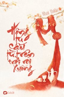 Hồng Tú Cầu Từ Trên Trời Rơi Xuống