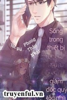 Sống Trong Di Động Của Tổng Tài Hào Môn