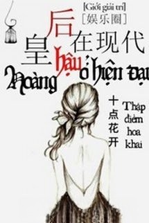 Hoàng Hậu Ở Hiện Đại