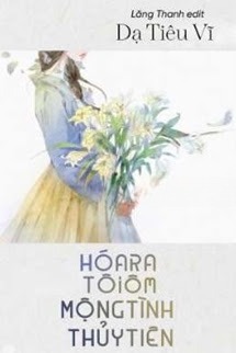 Hóa Ra Tôi Ôm Mộng Tình Thủy Tiên