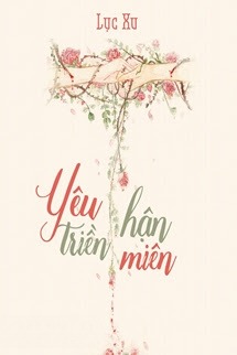 Yêu Hận Triền Miên - Lục Xu