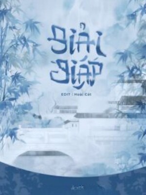 Giải Giáp - Bát Điều Khán Tuyết